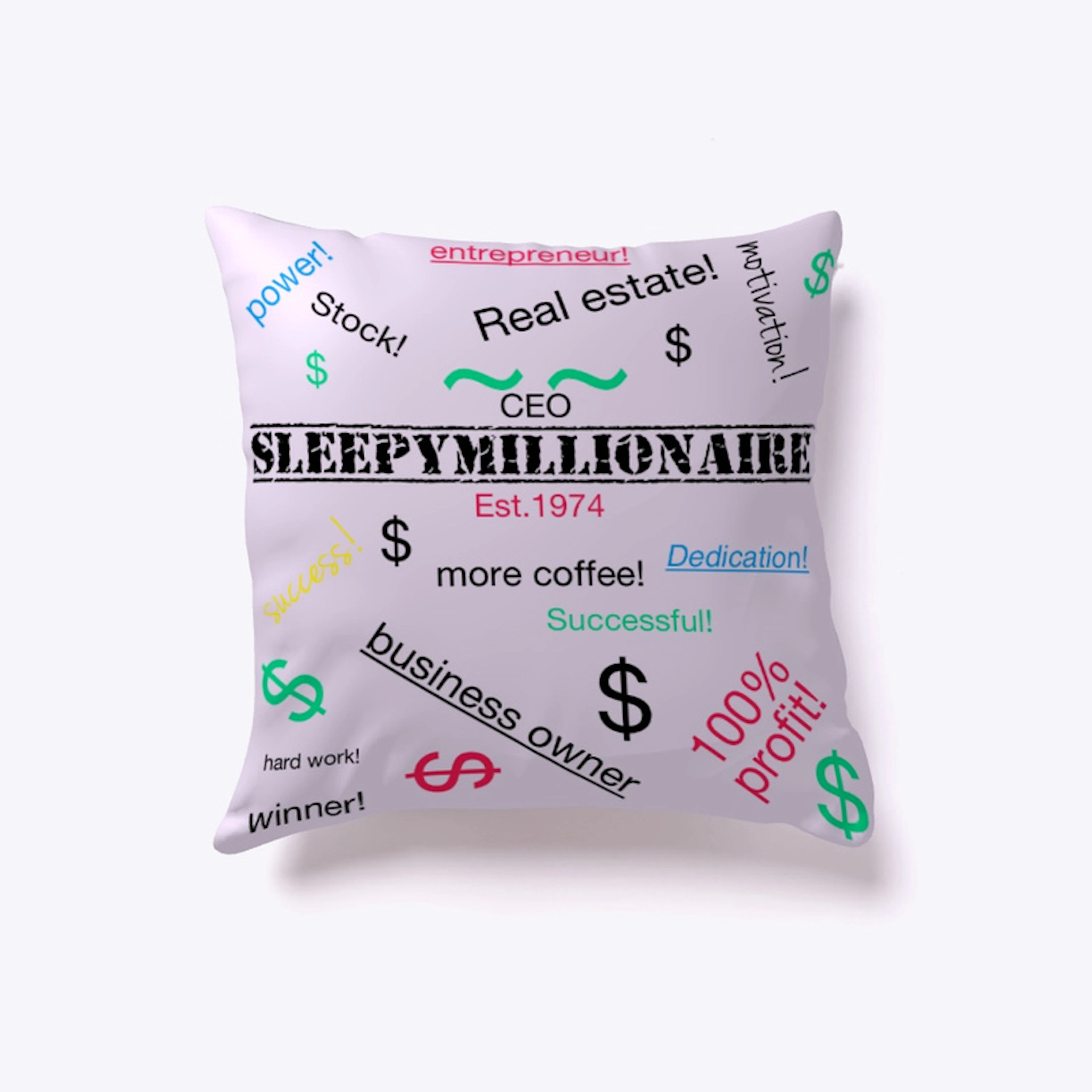 Sleepy Millionaire dream pillow